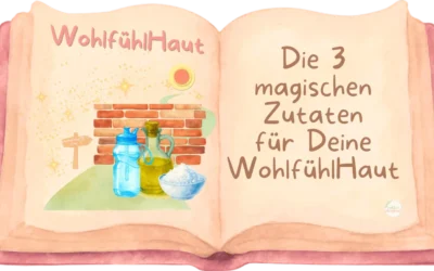 Gesunde Haut: Die 3 essentiellen Bausteine Wasser, Salz & Öl