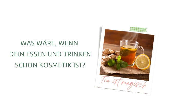 Tee ist ein Auszug in der Naturkosmetik naelco skinfood